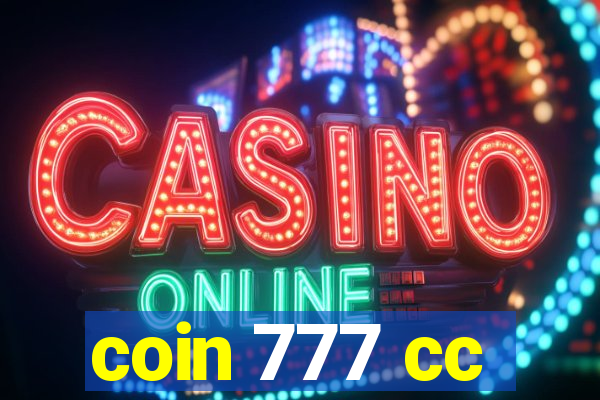 coin 777 cc